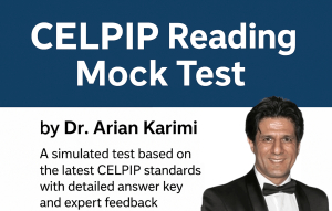 CELPIP ماک تست ریدینگ طراح دکتر آرین کریمی - CELPIP Reading Mock Test
